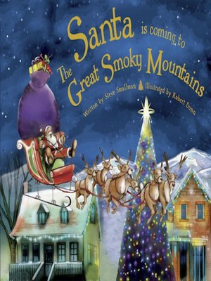 cover image of Santa Is Coming to the Great Smoky Mountains